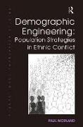 Demographic Engineering