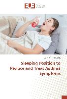 Sleeping Position to Reduce and Treat Asthma Symptoms