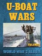 U-boat Wars Volume 1