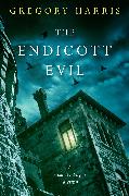 The Endicott Evil