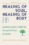 Healing of Soul, Healing of Body