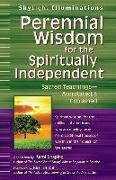Perennial Wisdom for the Spiritually Independent