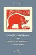 L'elefante. Storia verissima. Segue epistola al sig. Paolo Stella