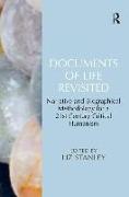 Documents of Life Revisited