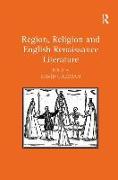 Region, Religion and English Renaissance Literature