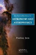 An Introduction to Astronomy and Astrophysics