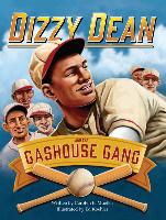 Dizzy Dean and the Gashouse Gang