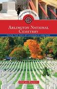 Historical Tours Arlington National Cemetery