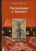 Vocazione e lavoro