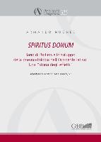 Spiritus Donum: Ilario Di Poitiers E Lo Sviluppo Della Pneumatologia Nell'occidente Latino. Una 'Storia Degli Effetti'
