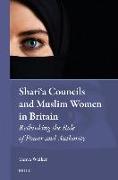 Shari&#703,a Councils and Muslim Women in Britain: Rethinking the Role of Power and Authority