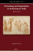 Preaching and Inquisition in Renaissance Italy: Words on Trial