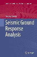 Seismic Ground Response Analysis