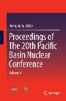 Proceedings of The 20th Pacific Basin Nuclear Conference