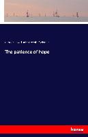 The patience of hope