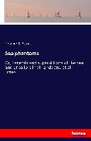 Sea phantoms