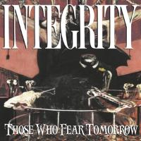Those Who Fear Tomorrow (25th Anniversary Edition)