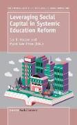 Leveraging Social Capital in Systemic Education Reform