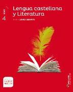 LENGUA CASTELLANA Y LITERATURA SERIE LIBRO ABIERTO 4 ESO SABER HACER