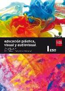 Educación plástica, visual y audiovisual 1 ESO Savia : Andalucía