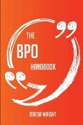 The Bpo Handbook - Everything You Need to Know about Bpo