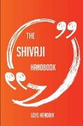 The Shivaji Handbook - Everything You Need to Know about Shivaji