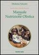 Manuale della nutrizione olistica