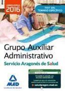 Auxiliar Administrativo, Servicio Aragonés de Salud. Test materia específica