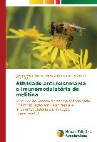 Atividade anti-leishmania e imunomodulatória da melitina