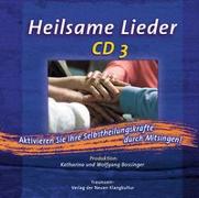 Heilsame Lieder - CD 3