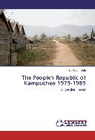 The People's Republic of Kampuchea 1979-1989