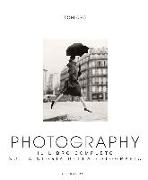 Photography. Il libro completo sulla storia della fotografia