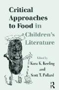 Critical Approaches to Food in Children's Literature