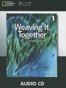 Weaving It Together 1 Audio CD 4e