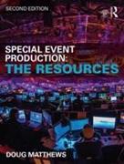 Special Event Production: The Resources