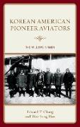 Korean American Pioneer Aviators