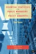Essential Statistics for Public Managers and Policy Analysts