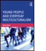 Young People and Everyday Multiculturalism