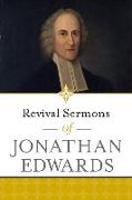Revival Sermons of Jonathan Edwards