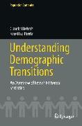 Understanding Demographic Transitions