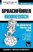 Sprachführer Deutsch-Indonesisch Und Thematischer Wortschatz Mit 3000 Wortern