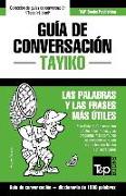 Guía de Conversación Español-Tayiko Y Diccionario Conciso de 1500 Palabras