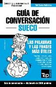 Guía de Conversación Español-Sueco Y Vocabulario Temático de 3000 Palabras