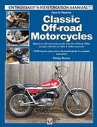 How to Restore Classic Off-Road Motorcycles