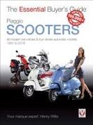 Piaggio Scooters - All Modern Two-Stroke & Four-Stroke Automatics Models from 1991 to 2016