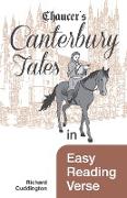 Chaucer's Canterbury Tales in Easy Reading Verse
