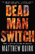 Dead Man Switch