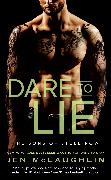 Dare to Lie