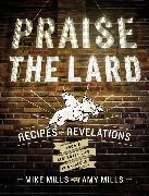 Praise the Lard