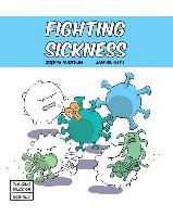 Fighting Sickness